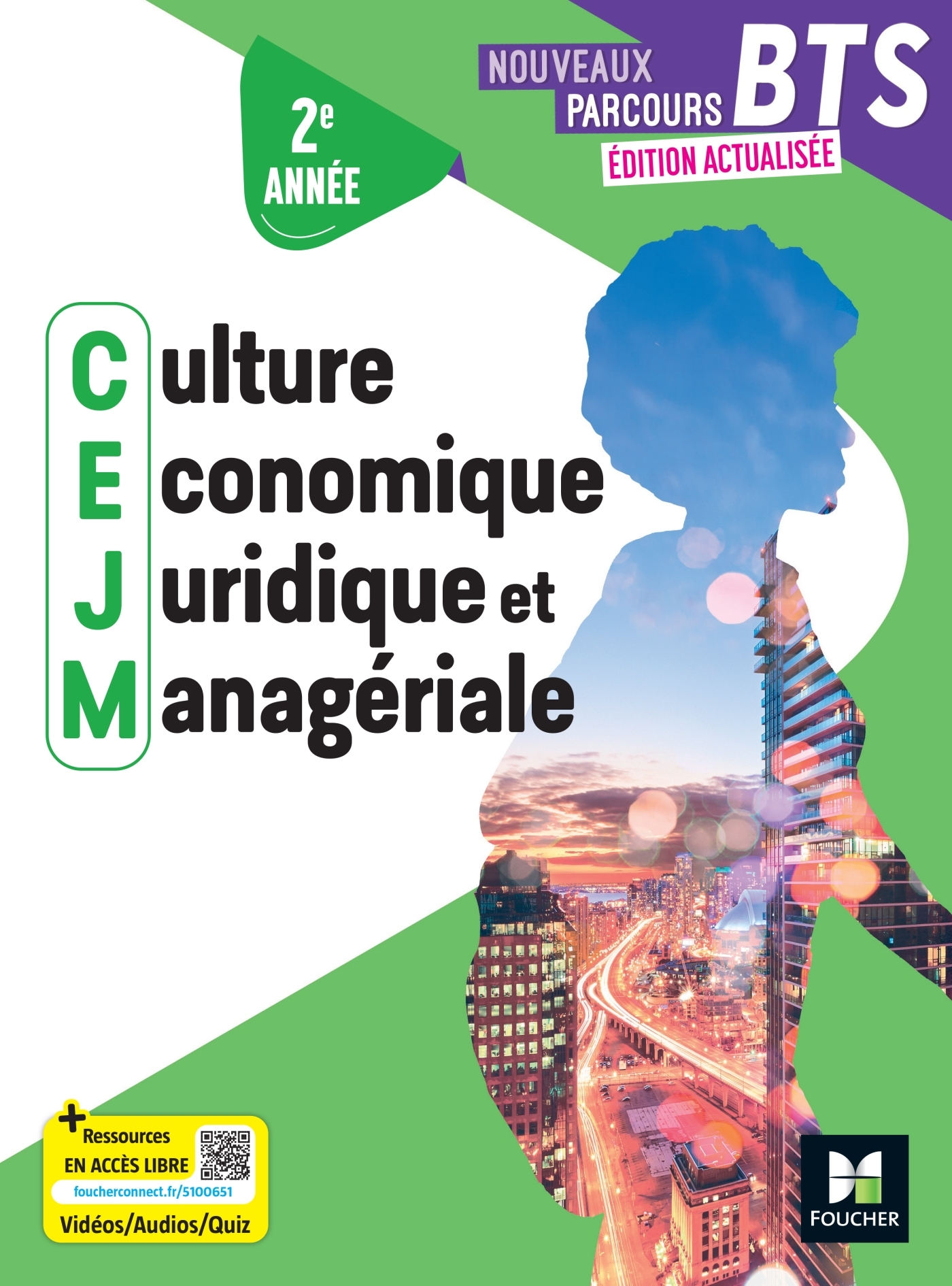 Nouveaux Parcours - Culture économique juridique et managériale CEJM - BTS 2 - Ed.2025 - Livre élève - Jean Charles Diry, Alexis Vérité, Julien Véron, Gilles Virot, Magdalèna Wolski, Régine Aidemoy, Grégoire Arnaud, Ludovic Babin-Touba, Didier Bertholom, 