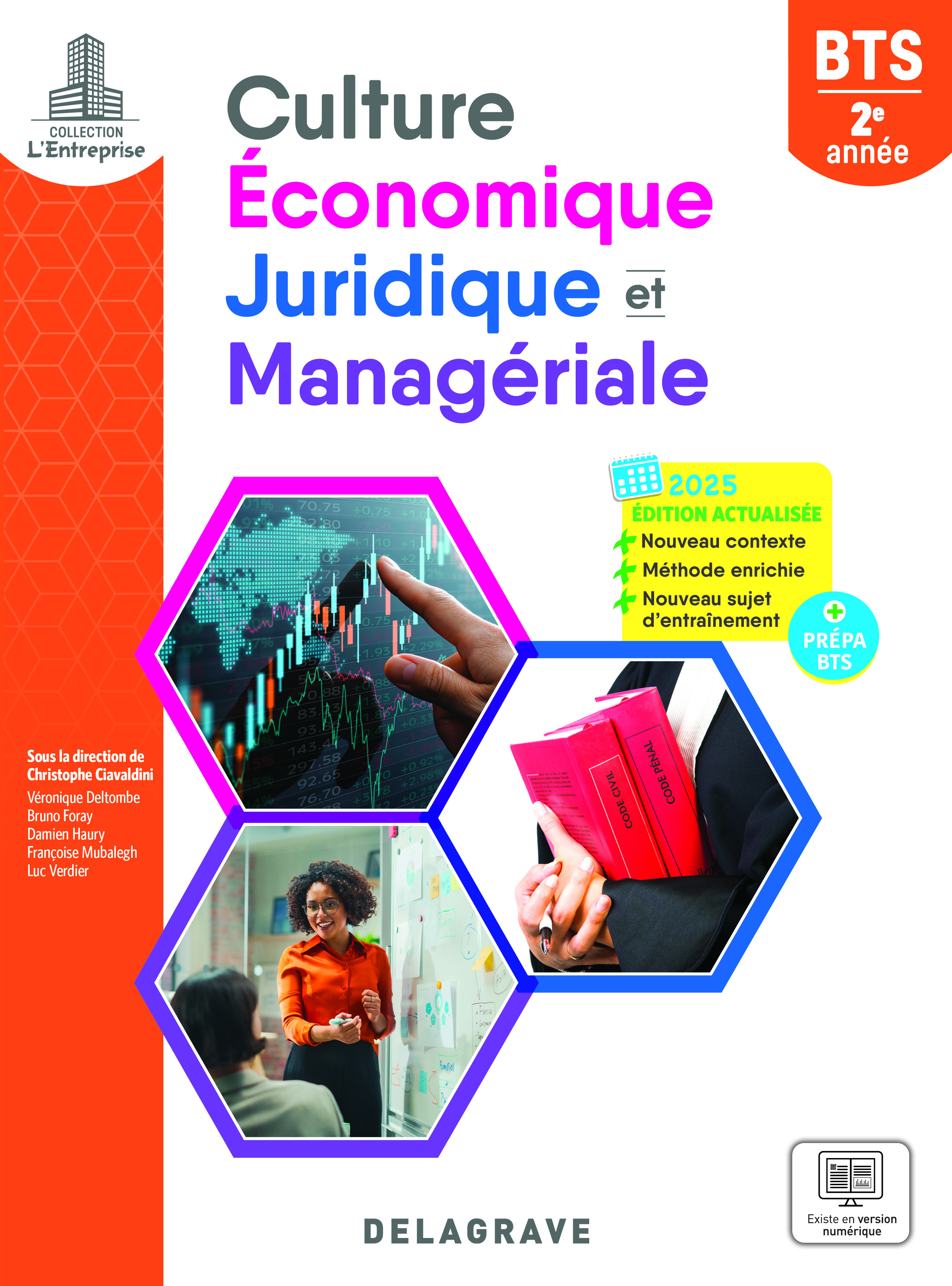 L'entreprise Culture économique, juridique et managériale (CEJM) 2e année BTS (2025) - Pochette élève - Véronique Deltombe, Bruno Foray, Françoise Mubalegh, Luc Verdier, Damien Haury, Christophe Ciavaldini - DELAGRAVE