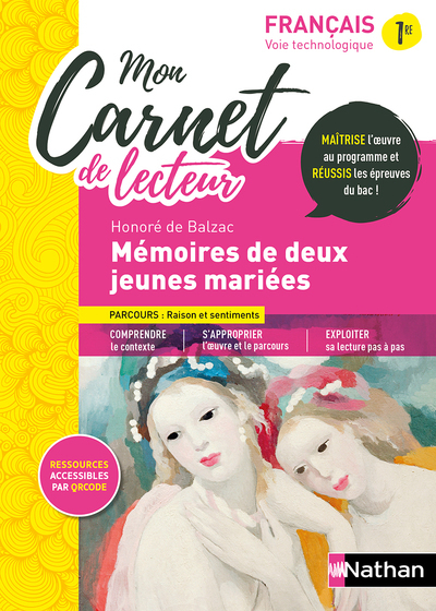 Mon carnet de lecteur - Mémoires de deux jeunes mariées - Balzac - 2022 - Adrien David, Thomas Lacomme, Marie Panter, Fabrice Sanchez, Ada Smaniotto - NATHAN