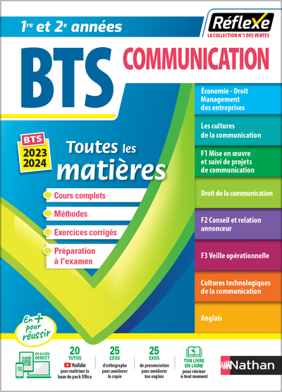 Toutes les matières Réflexe - BTS Communication n°16 - 2023 - Laurence Garnier, Anne-Gaëlle Saiah, Patrice Gillet, Charlotte Berheim, Bernard Malo, Florence Portemer, Evelyne Praxede, Malcom Prince, Marie-Ange Aitammar, Eliane Antzak, Marianne Araszkiewie