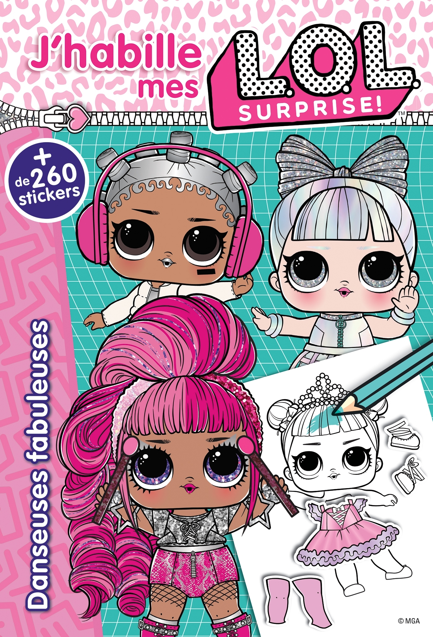 L.O.L. Surprise! - J'habille - Danseuses fabuleuses - XXX - HACHETTE JEUN.