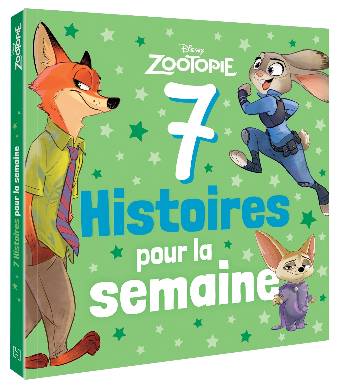 ZOOTOPIE - 7 histoires pour la semaine - Disney -  - DISNEY HACHETTE