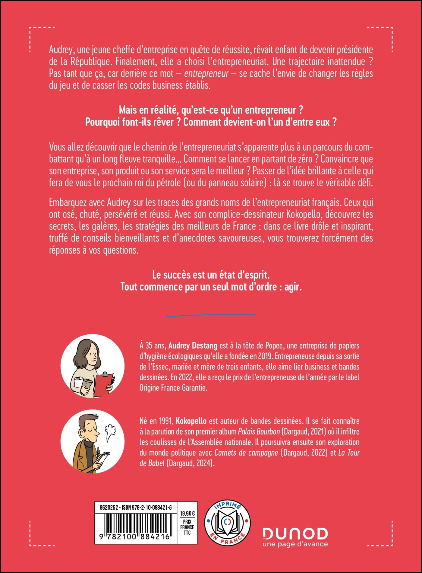 Succès : mode d'emploi - Les conseils des meilleurs entrepreneurs de France pour réussir - Audrey Destang,  Kokopello - DUNOD