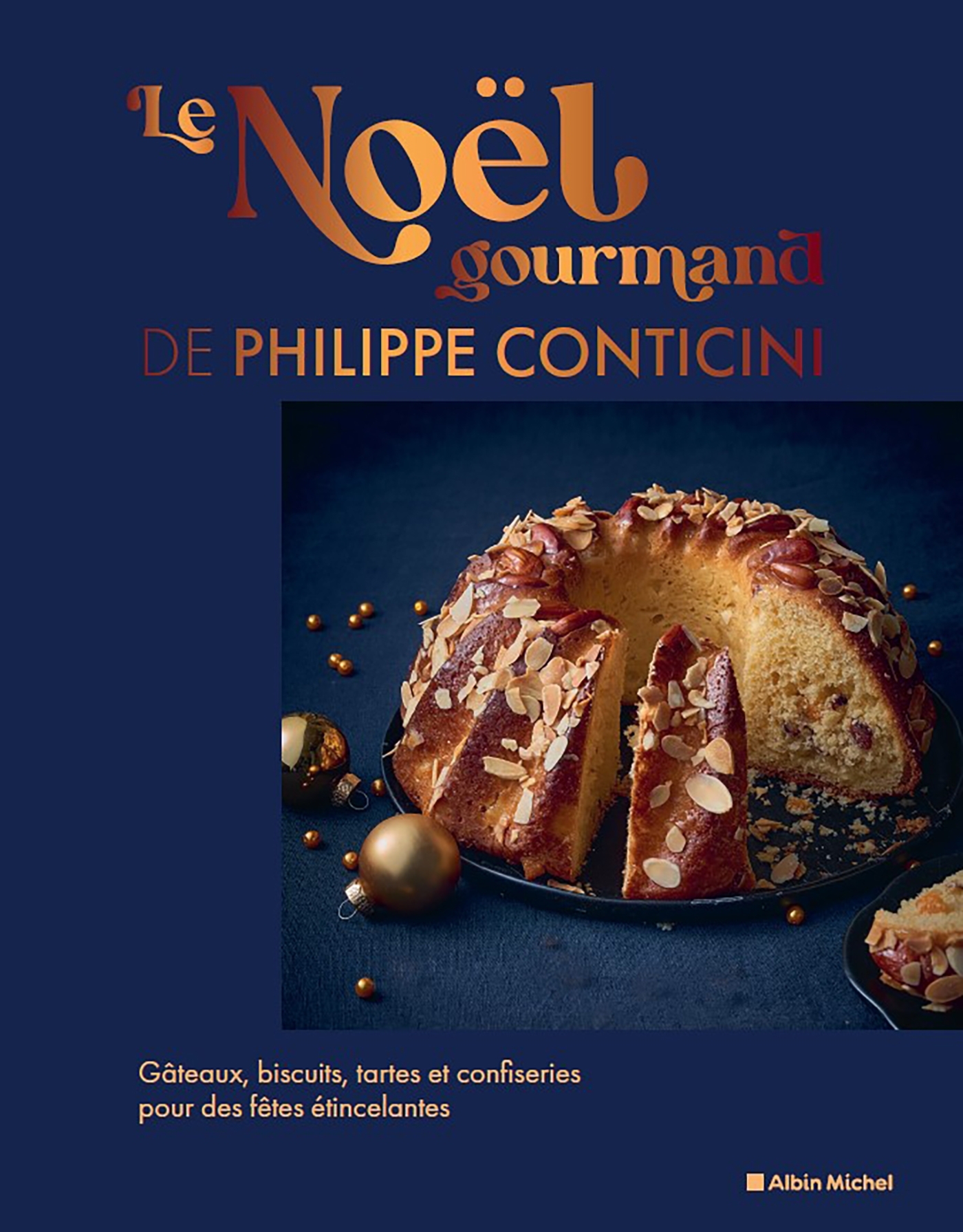 Le Noël gourmand de Philippe Conticini - Philippe Conticini - ALBIN MICHEL