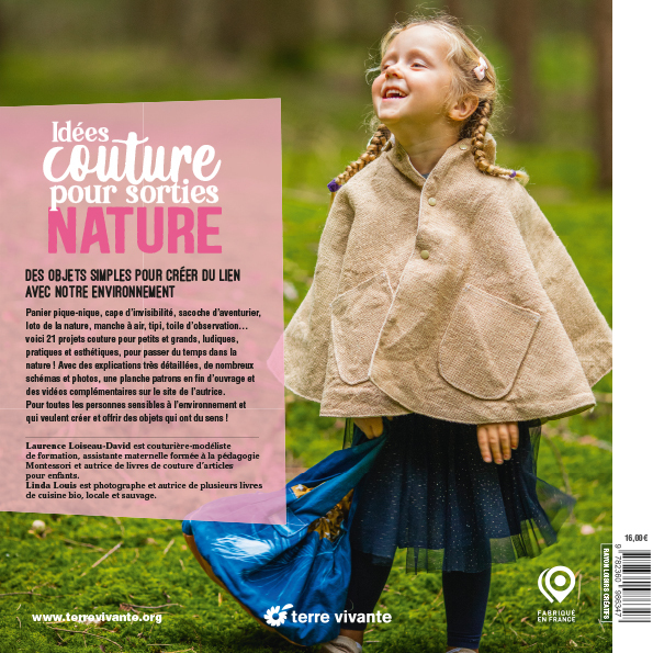 Idées couture pour sorties nature - Linda Louis, Laurence Loiseau-David - TERRE VIVANTE