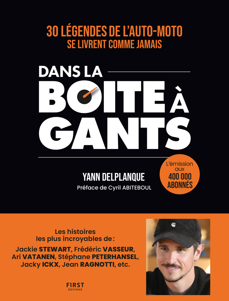 Dans La Boîte à Gants - Yann Delplanque, Cyril Abiteboul - FIRST