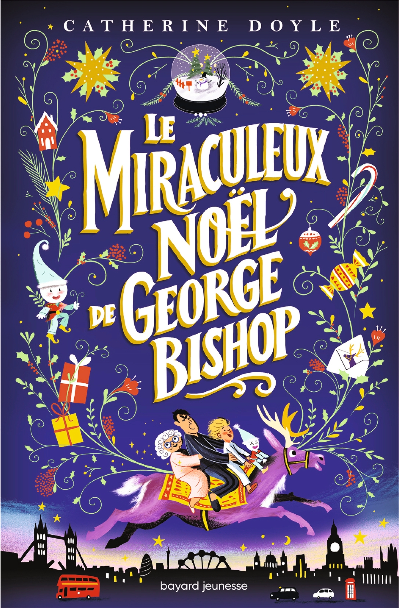 Le miraculeux Noël de George Bishop - Catherine Doyle - BAYARD JEUNESSE
