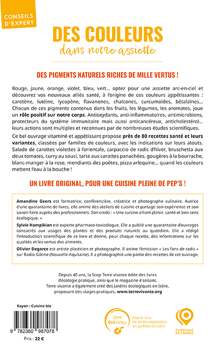 Des couleurs dans notre assiette - Amandine Geers, Olivier Degorce, Sylvie Hampikian - TERRE VIVANTE