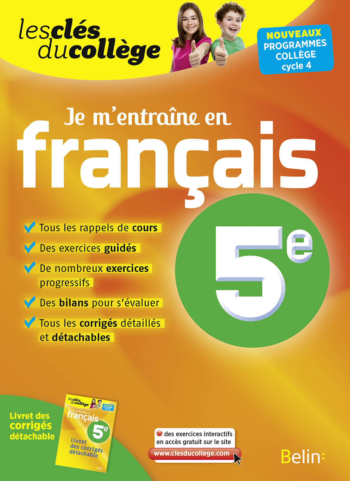 Je m'entraîne en Français - 5ème - Félicie Ruyant - BELIN EDUCATION