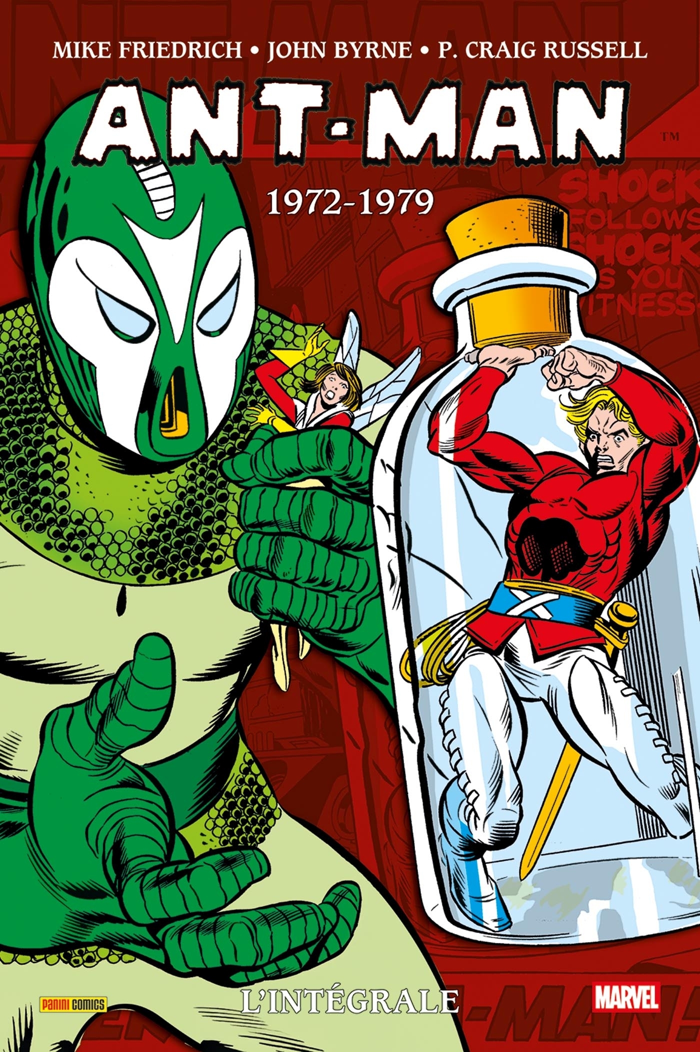 Ant-Man : L'intégrale 1972-1979 (T03) - Mike Friedrich, Bill Mantlo, Chris Claremont - PANINI