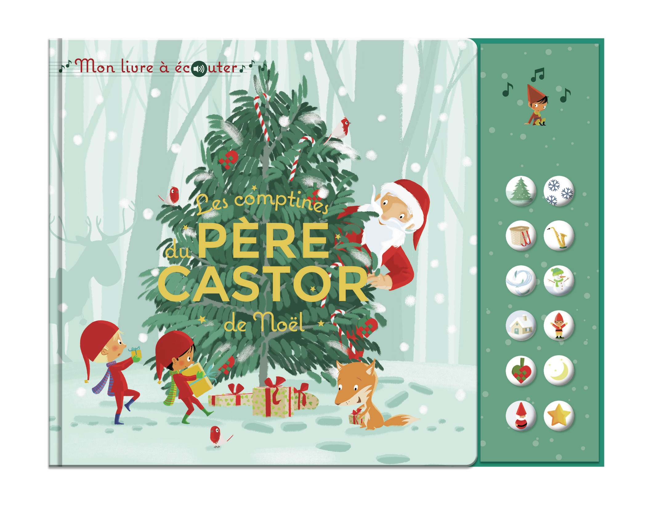 Les comptines de Noël du Père Castor - Mon livre à écouter - Madeleine Brunelet - PERE CASTOR