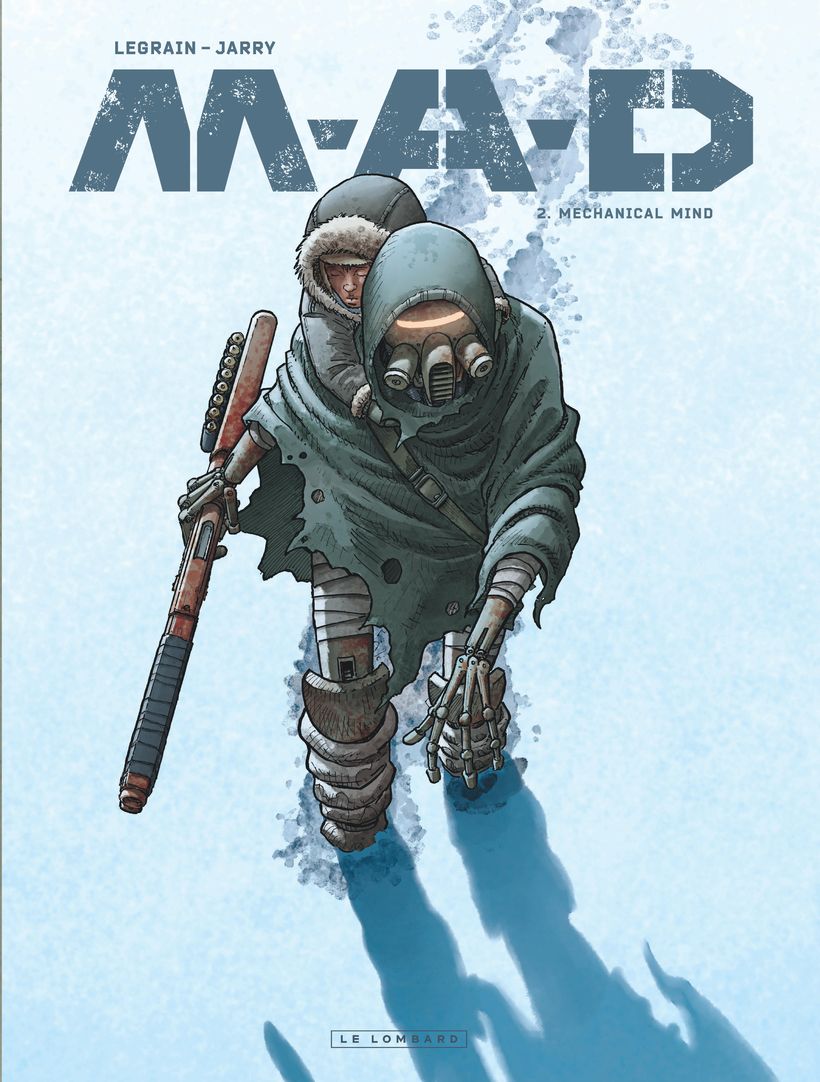 M.A.D. - Tome 2 - Mechanical Mind -  JARRY NICOLAS - LOMBARD