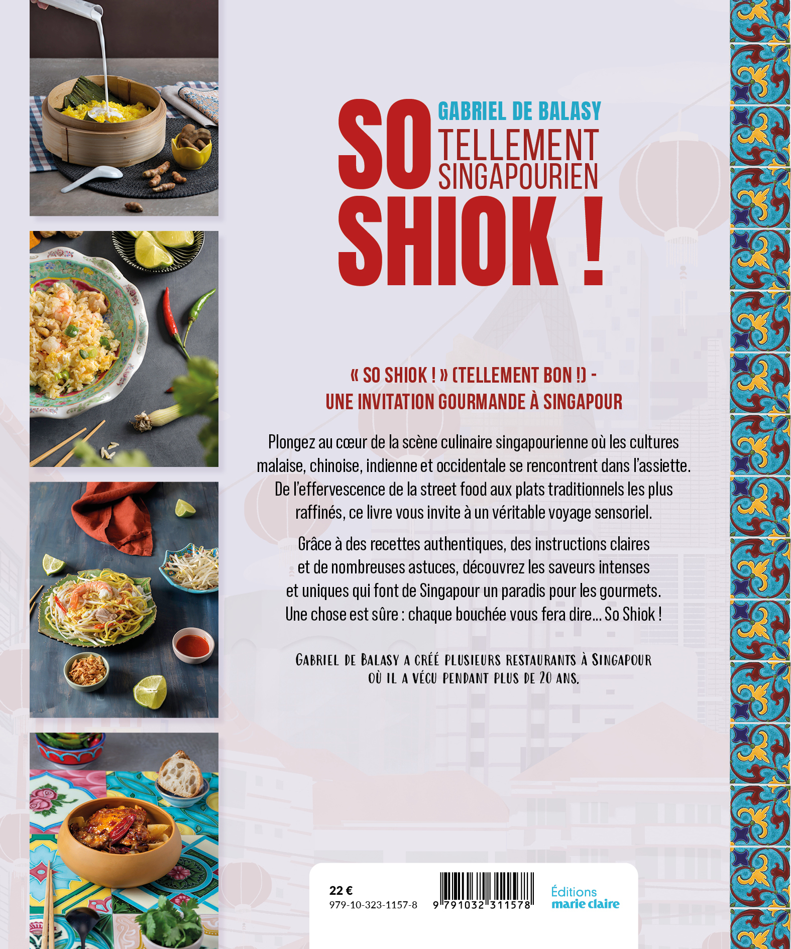 So shiok ! - Gabriel De Balasy - MARIE-CLAIRE