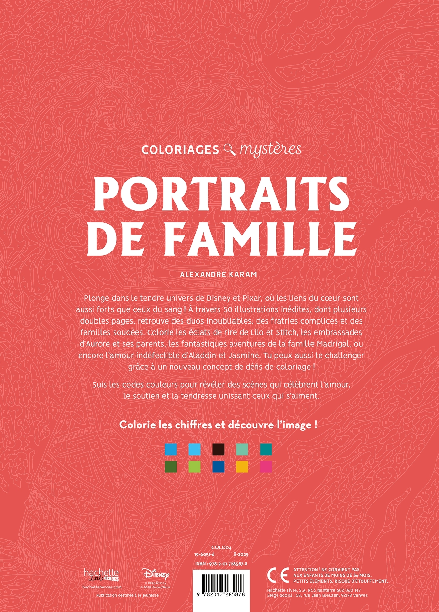 Coloriages mystères Disney - Portraits de famille -  - HACHETTE HEROES
