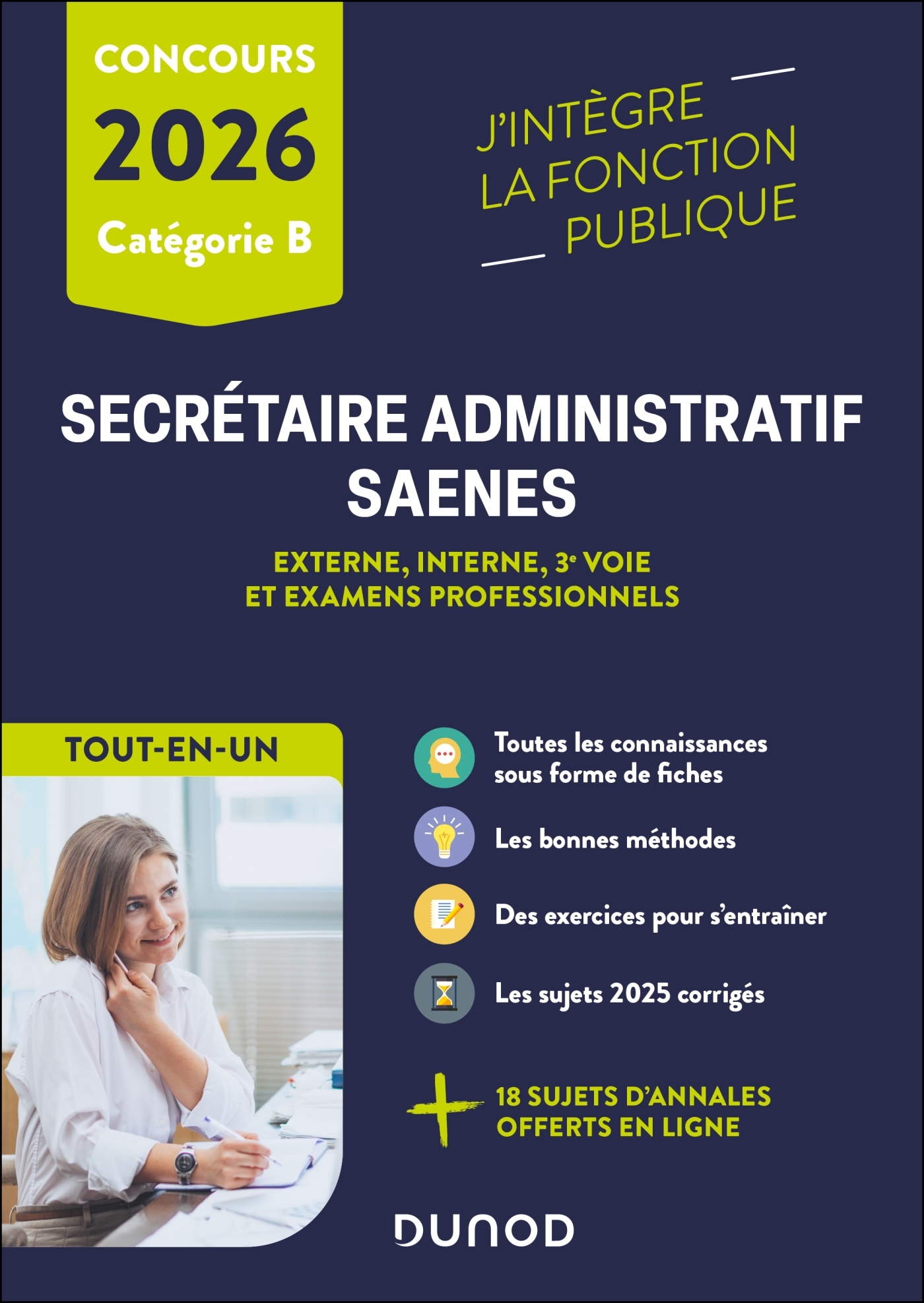 Concours Secrétaire administratif et SAENES 2026- Tout-en-un - Sylvie BEYSSADE, Frantz Badufle, Fabienne Iché, Pascal Moulette, Anne-Marie Vallejo-Bouvier - DUNOD