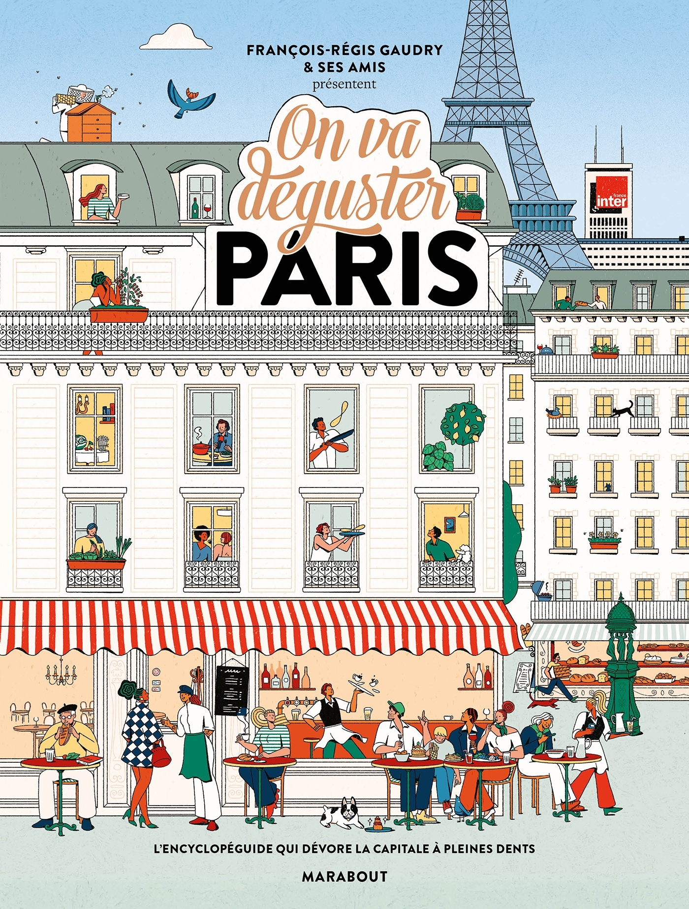 On va déguster Paris - François-Régis Gaudry - MARABOUT