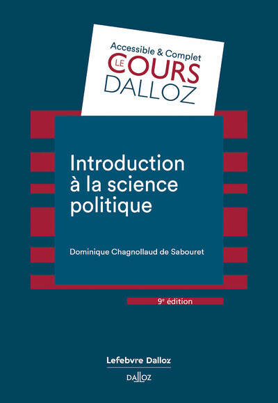 Introduction à la science politique. 9e éd. - Dominique Chagnollaud de Sabouret - DALLOZ