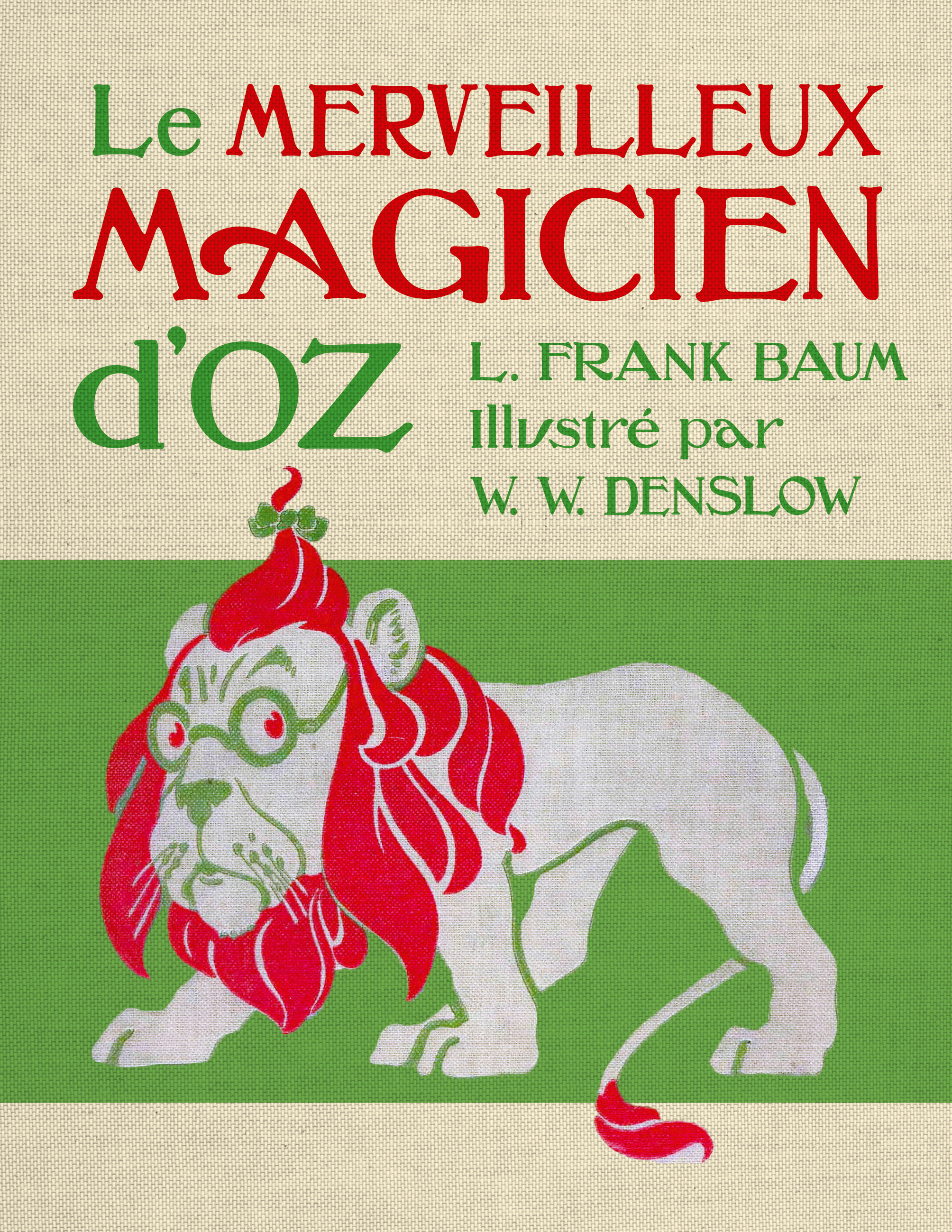 Le Merveilleux Magicien d'Oz - L. Frank Baum - QILINN
