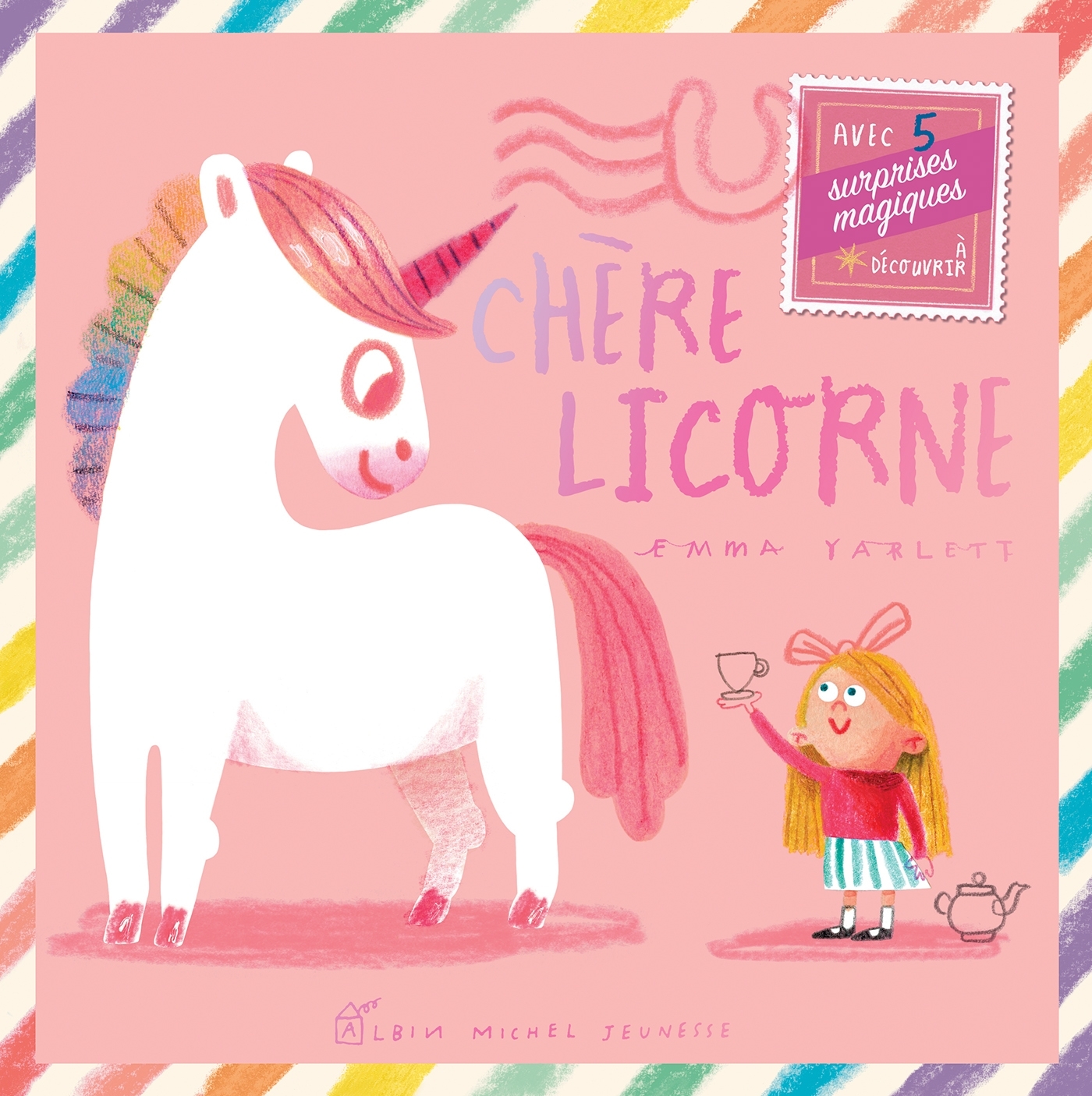 Chère Licorne - Emma Yarlett - ALBIN MICHEL