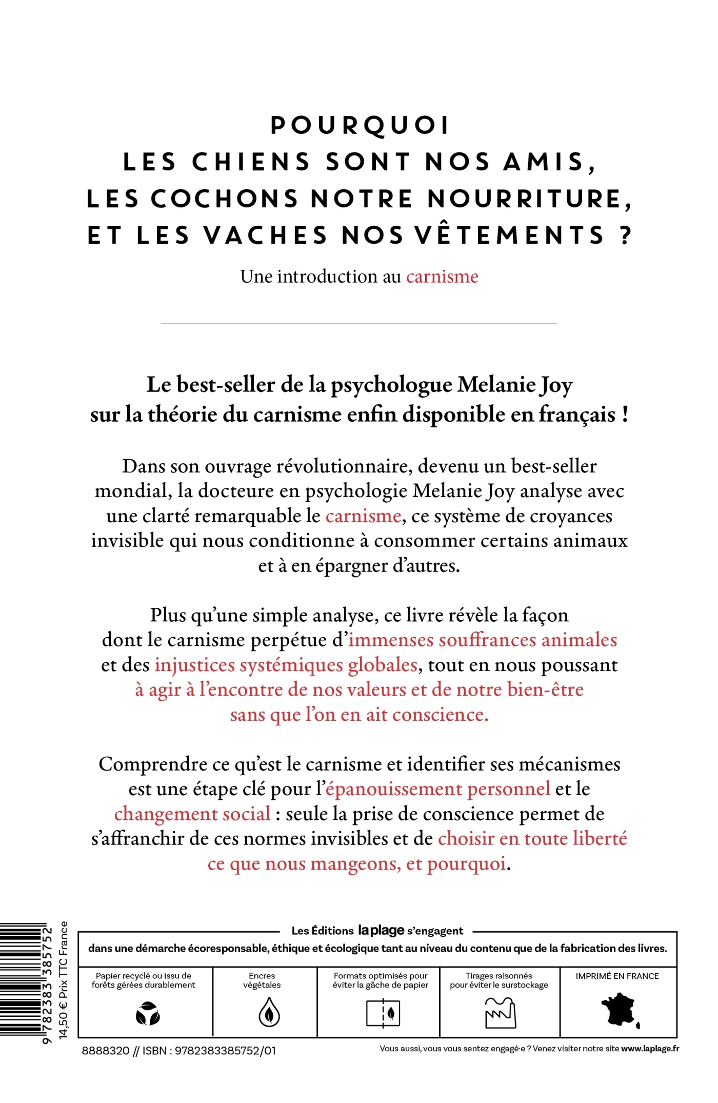 Pourquoi les chiens sont nos amis, les cochons notre nourriture et les vaches nos vêtements - Melanie Joy - LA PLAGE