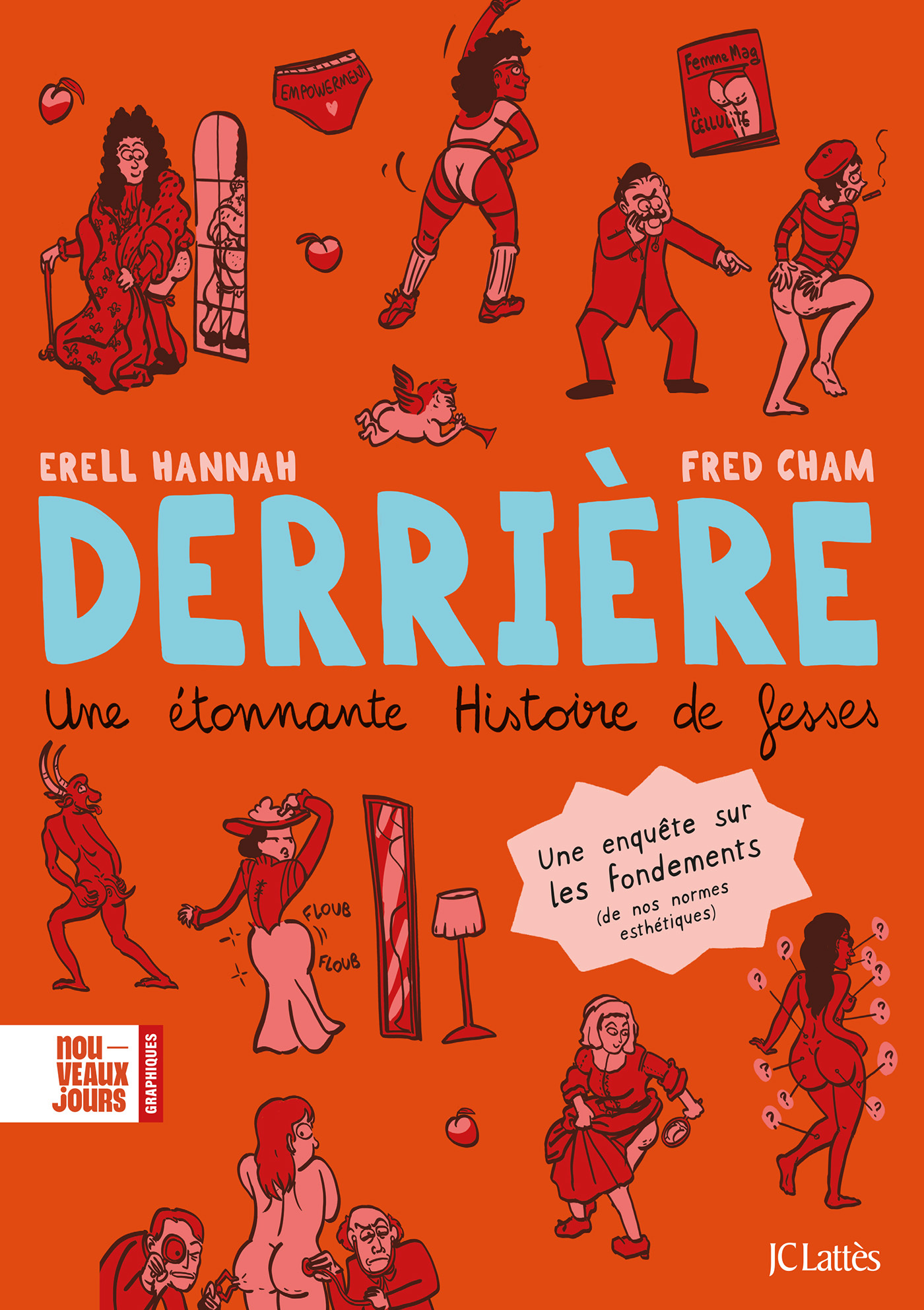 Derrière. Une étonnante histoire de fesses. - Erell Hannah - LATTES
