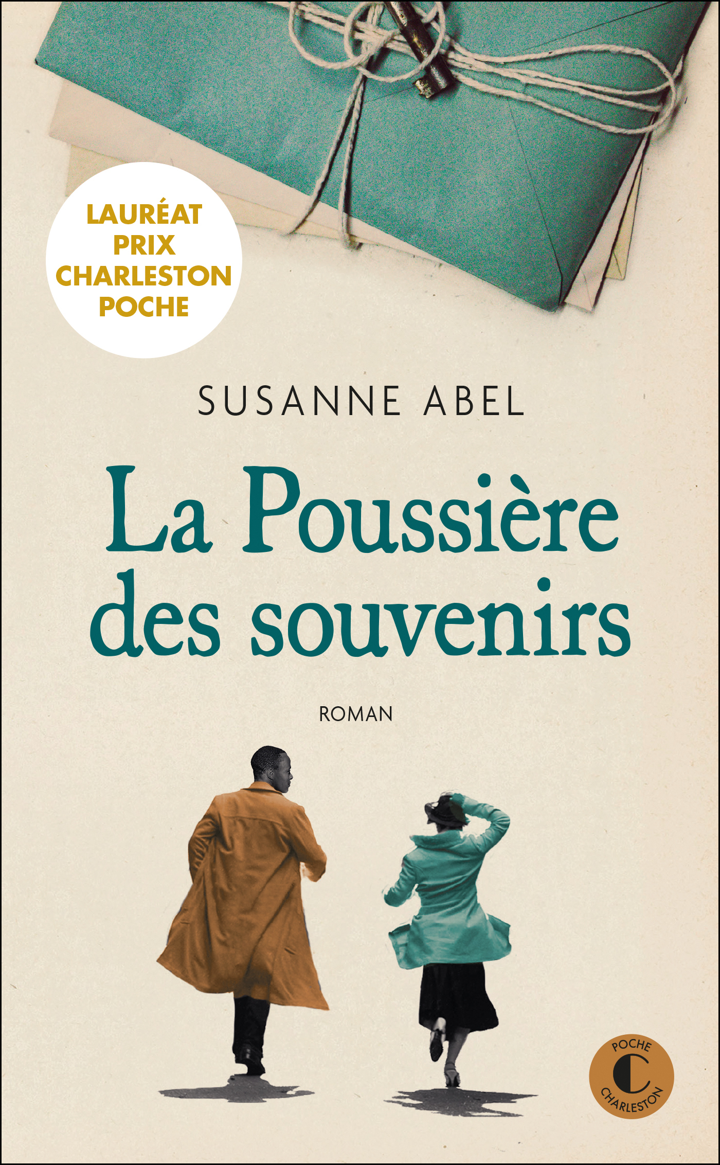 La poussière des souvenirs - Prix Charleston Poche Étranger - Susanne Abel - CHARLESTON