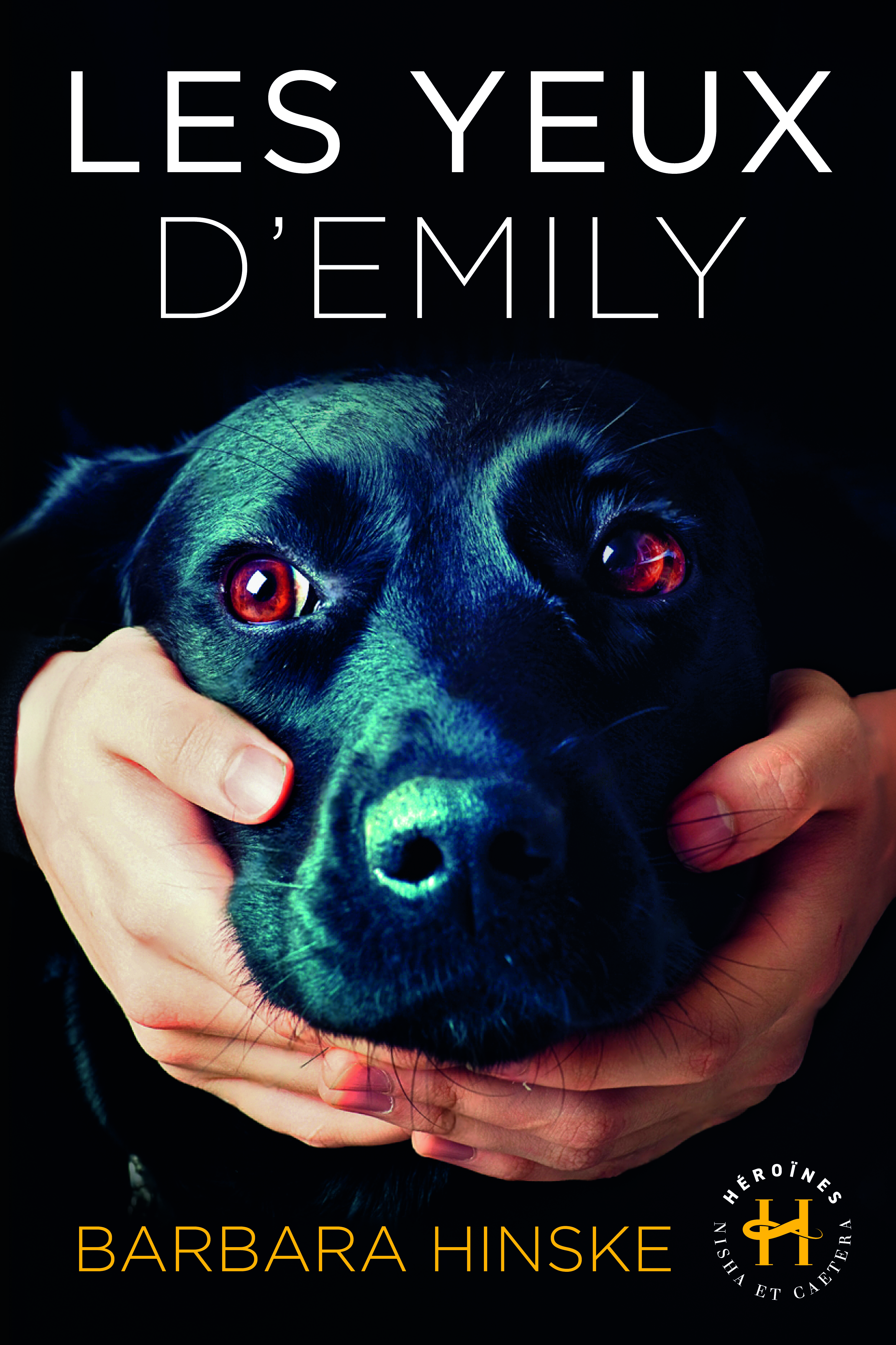 Les yeux d'Emily - Barbara Hinske - NISHA EDITIONS