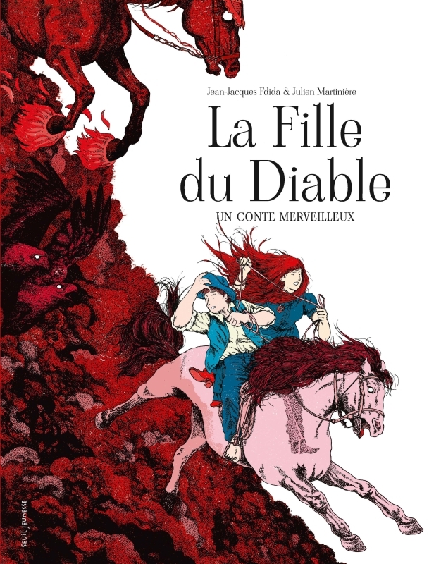 La Fille du Diable - Jean-Jacques Fdida - SEUIL JEUNESSE