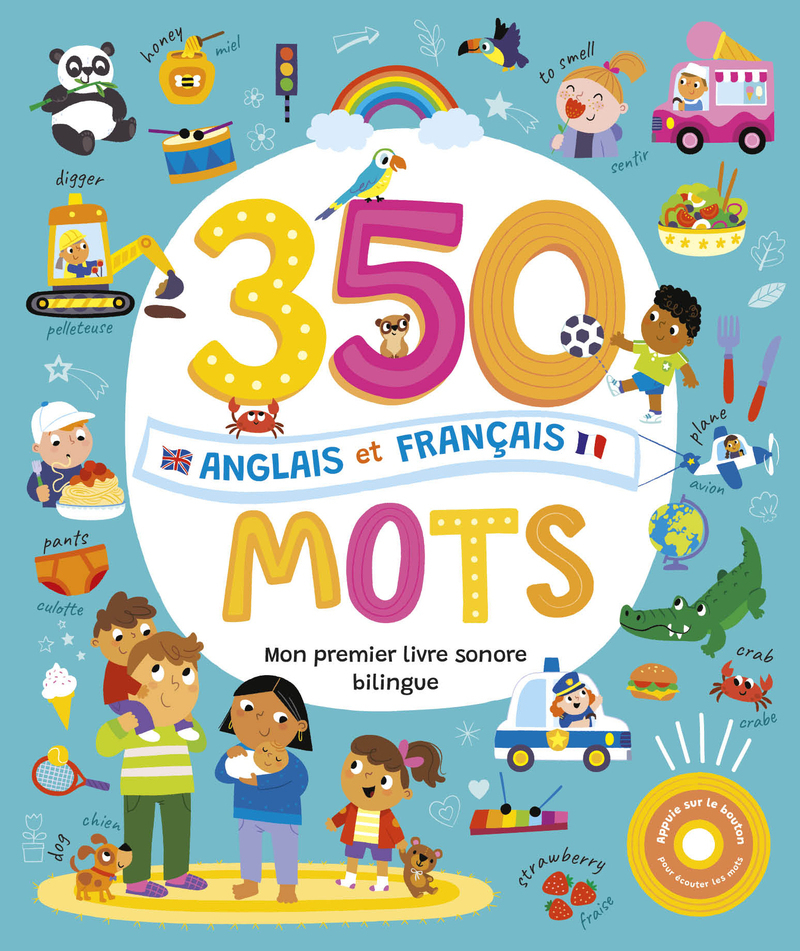 MON LIVRE SONORE BILINGUE - 350 MOTS ANGLAIS FRANÇAIS -  Collectif - 1 2 3 SOLEIL