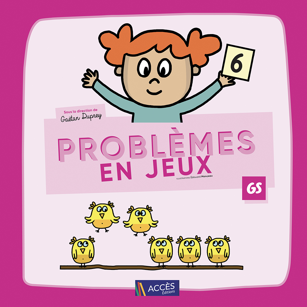 Problèmes en jeux - Gaëtan Duprey, Sophie DUPREY - ACCES