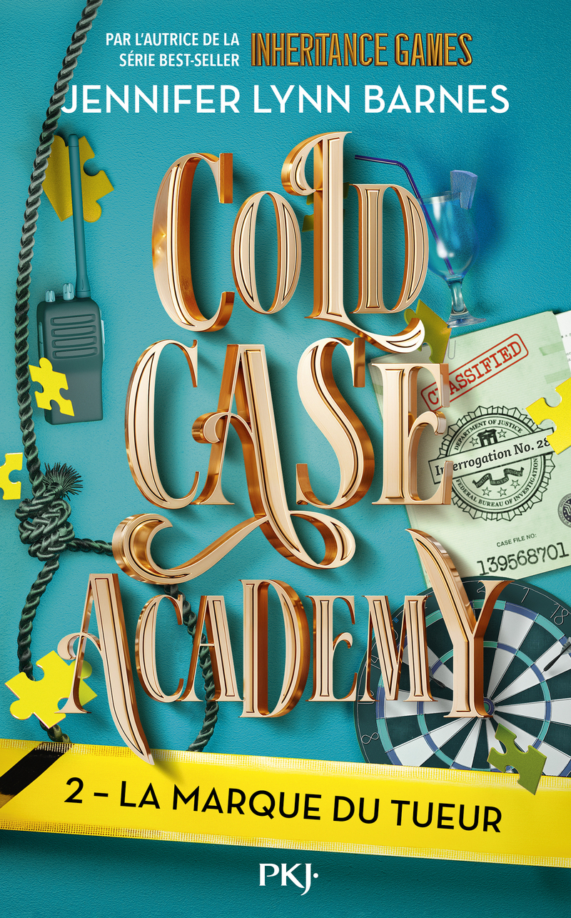 Cold Case Academy - Tome 2 - Jennifer Lynn Barnes - POCKET JEUNESSE