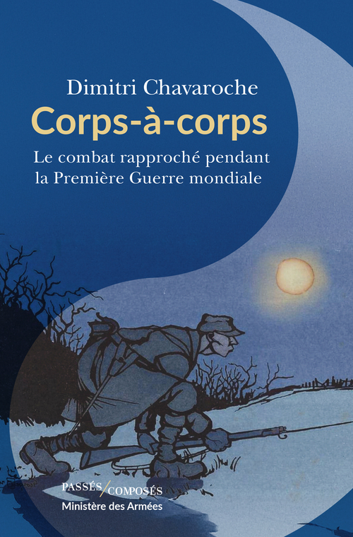 Corps à corps - Dimitri Chavaroche - PASSES COMPOSES
