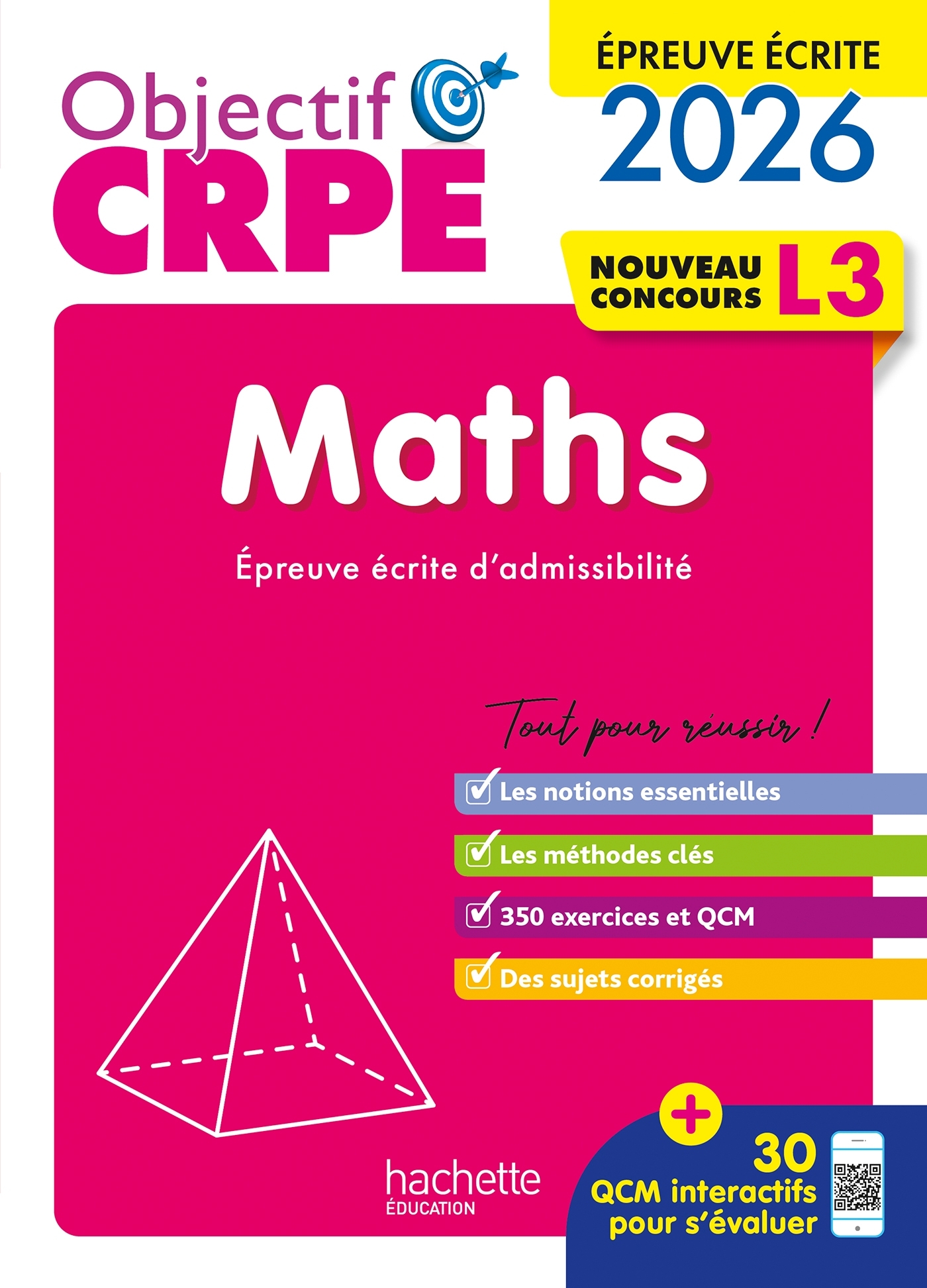 Objectif CRPE 2026-2027 - Maths - épreuve écrite d'admissibilité L3 - Érik Kermorvant, Emmanuelle Servat, Katia Odiot, Joseph Sansonetti, Jean-Christophe Tomasi - HACHETTE EDUC
