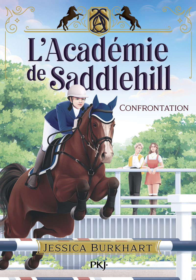 L'Académie de Saddlehill - Tome 2 Confrontation - Jessica Burkhart - POCKET JEUNESSE