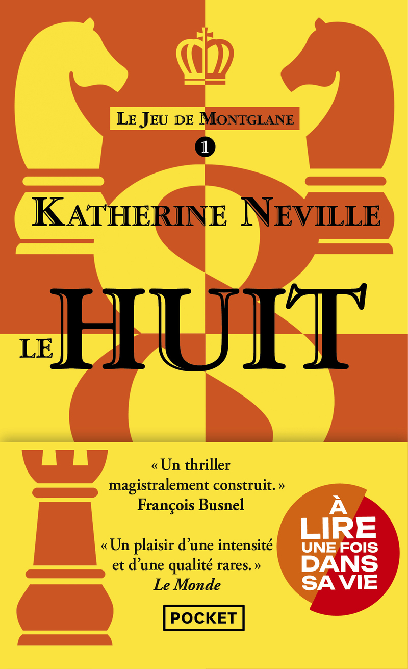Le huit - Katherine Neville - POCKET