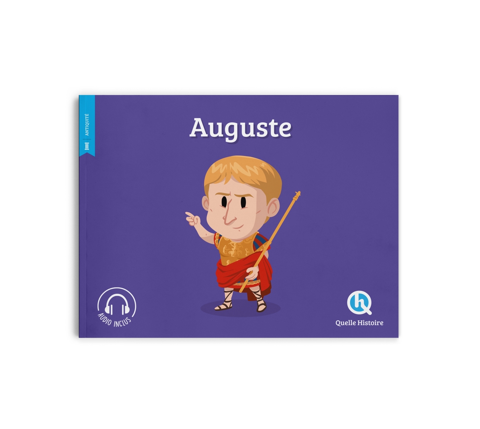 Auguste -  Erika Gualandri - QUELLE HISTOIRE