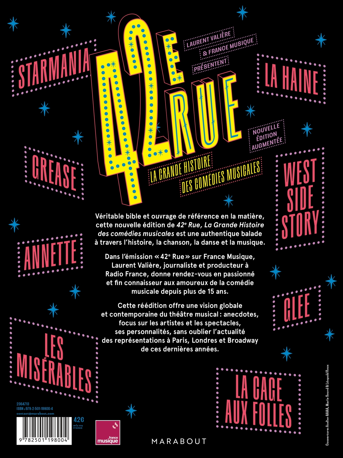 42e Rue, La grande histoire des comédies musicales - NED - Laurent Valière - MARABOUT