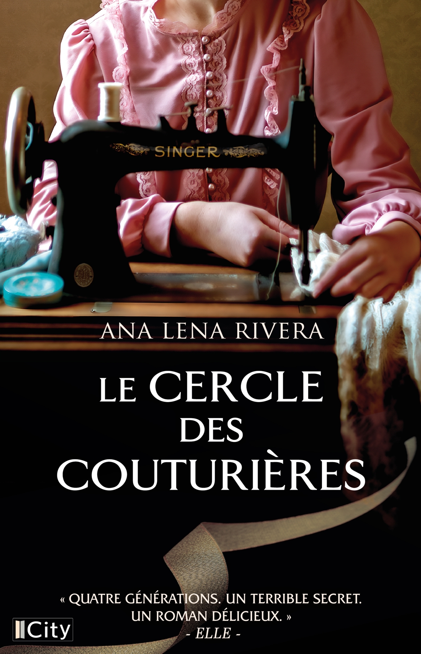 Le cercle des couturières - Marie Laubry, Ana Lena Rivera - CITY
