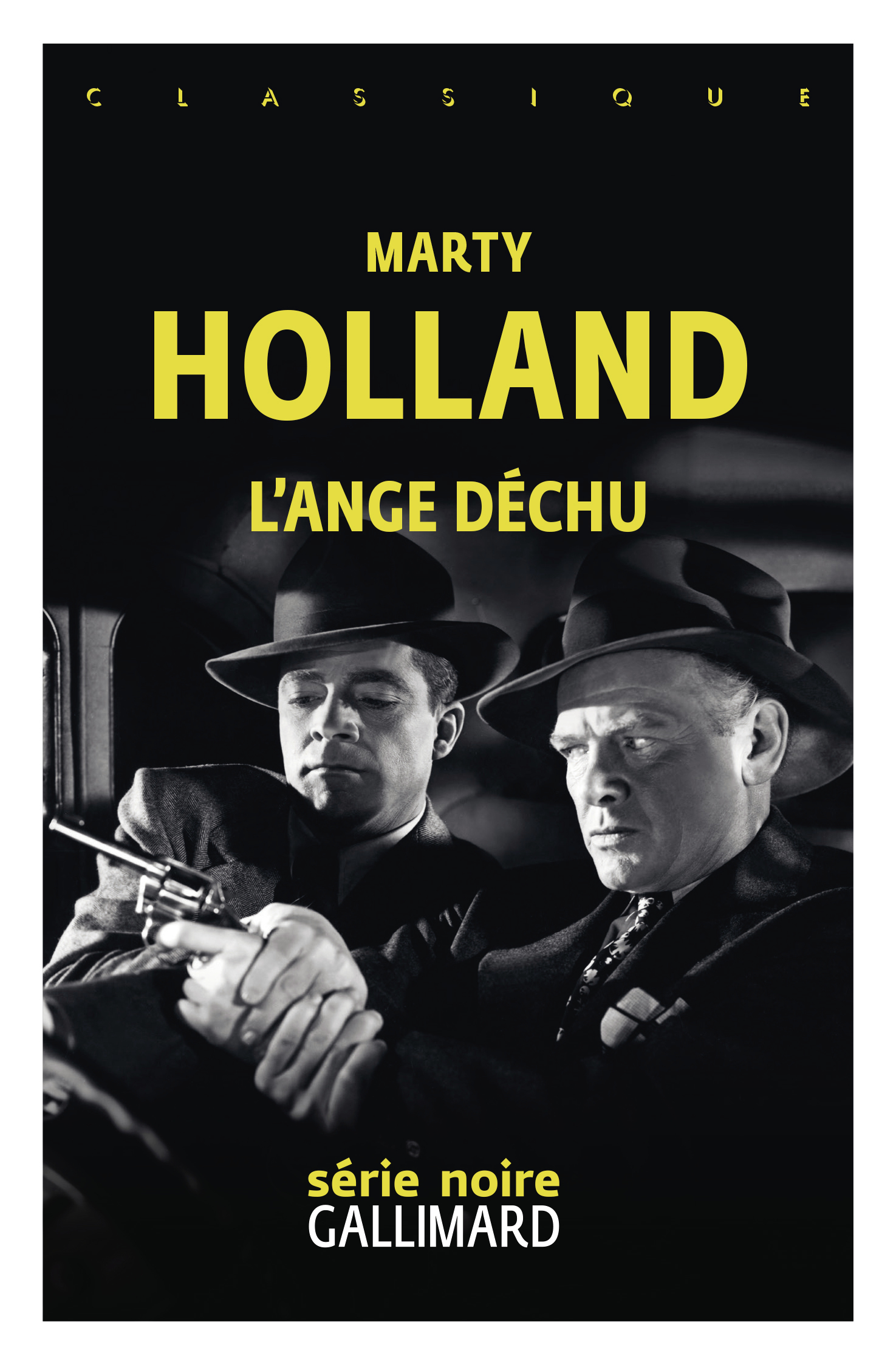 L'ange déchu - Marty Holland, Benoît Tadié - GALLIMARD