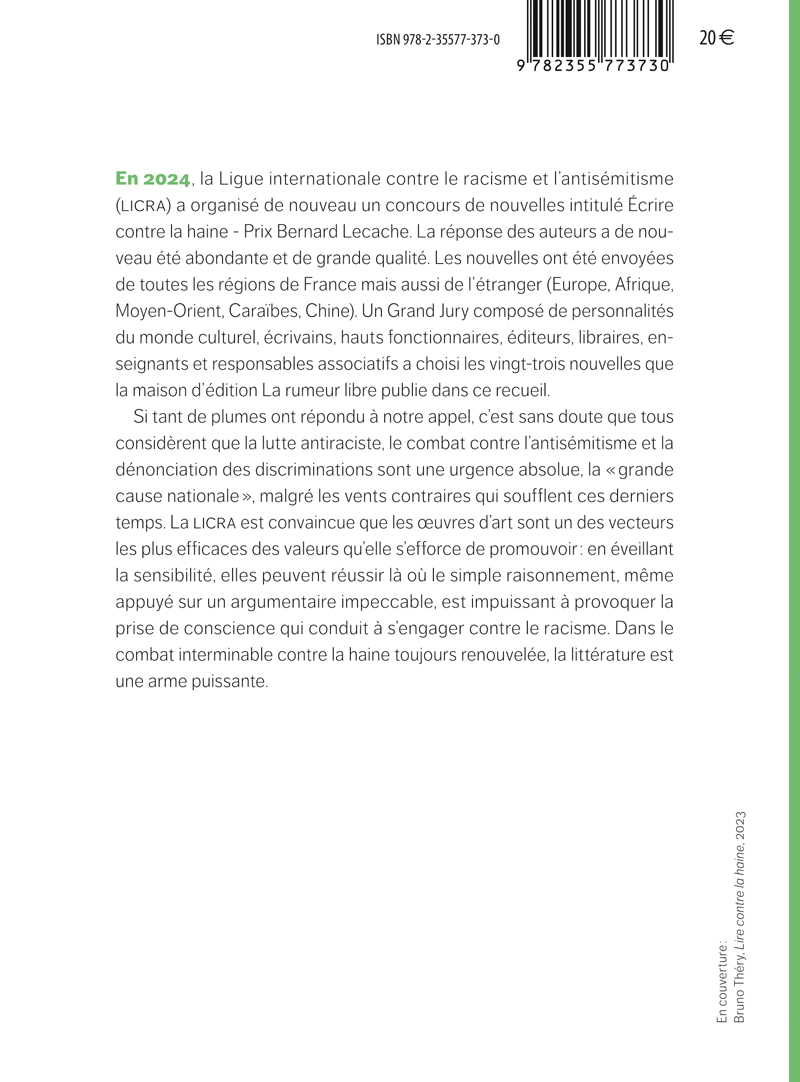 Écrire contre la haine. Concours de nouvelles de la Licra 2024 - ABRAHAM BENGIO, Claude Londner - RUMEUR LIBRE