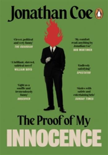 The Proof of My Innocence -  Coe, Jonathan, Jonathan Coe - PENGUIN