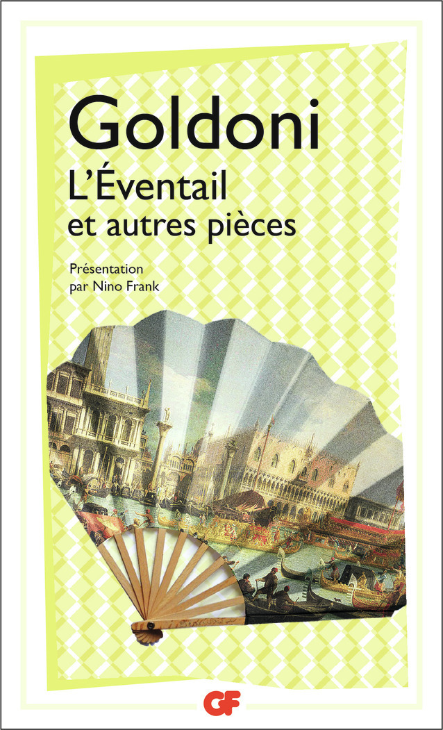 L'Éventail et autres pièces - Carlo Goldoni, Nino Frank - FLAMMARION