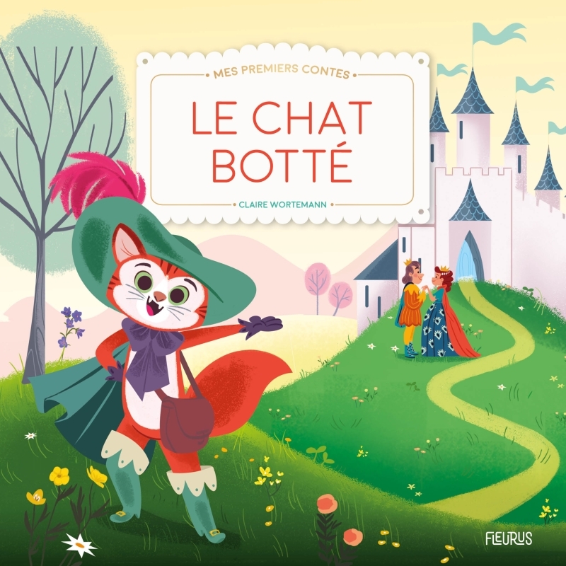 Le chat botté - WORTEMANN CLAIRE - FLEURUS