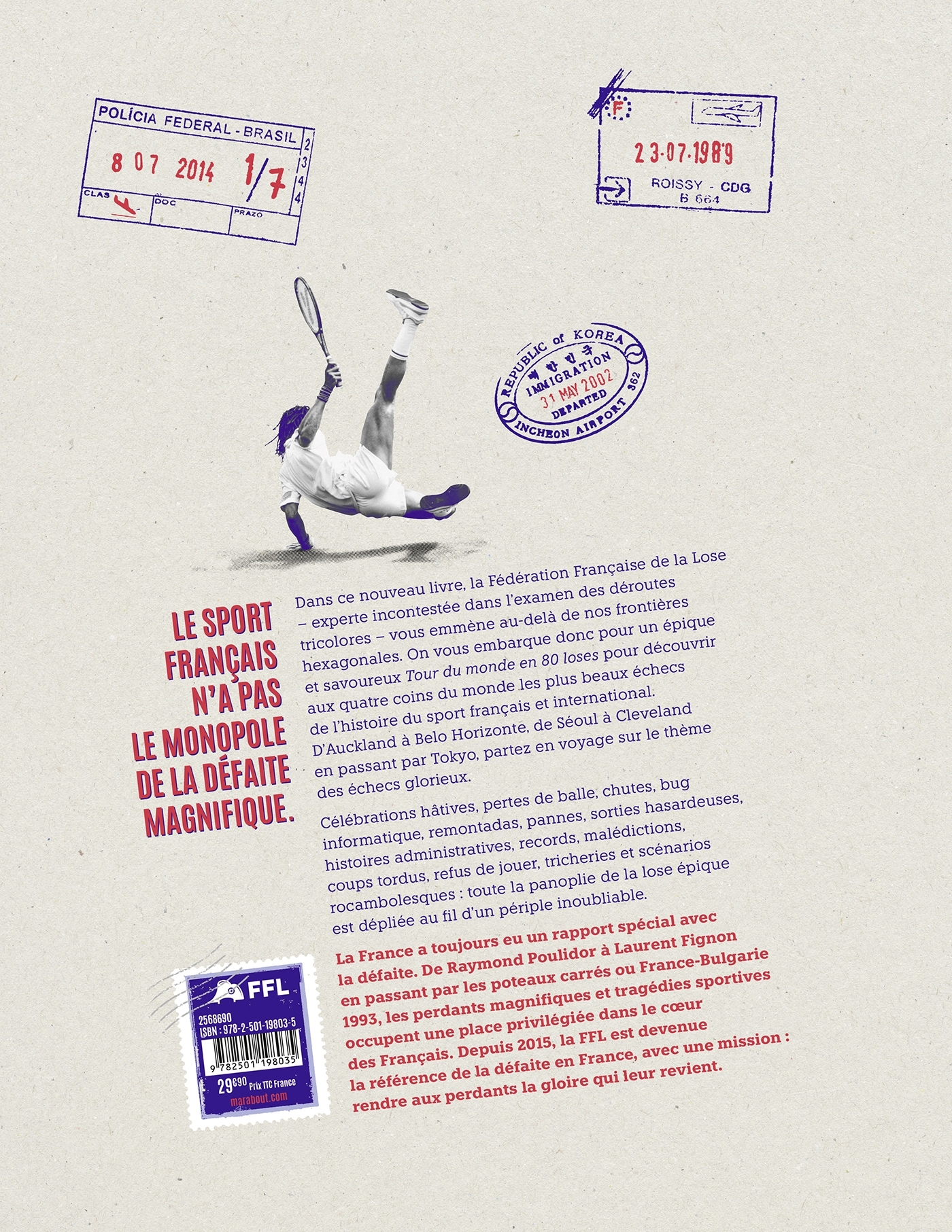 Le tour du monde en 80 loses -  Fédération française de la lose, Romain Grosjean - MARABOUT