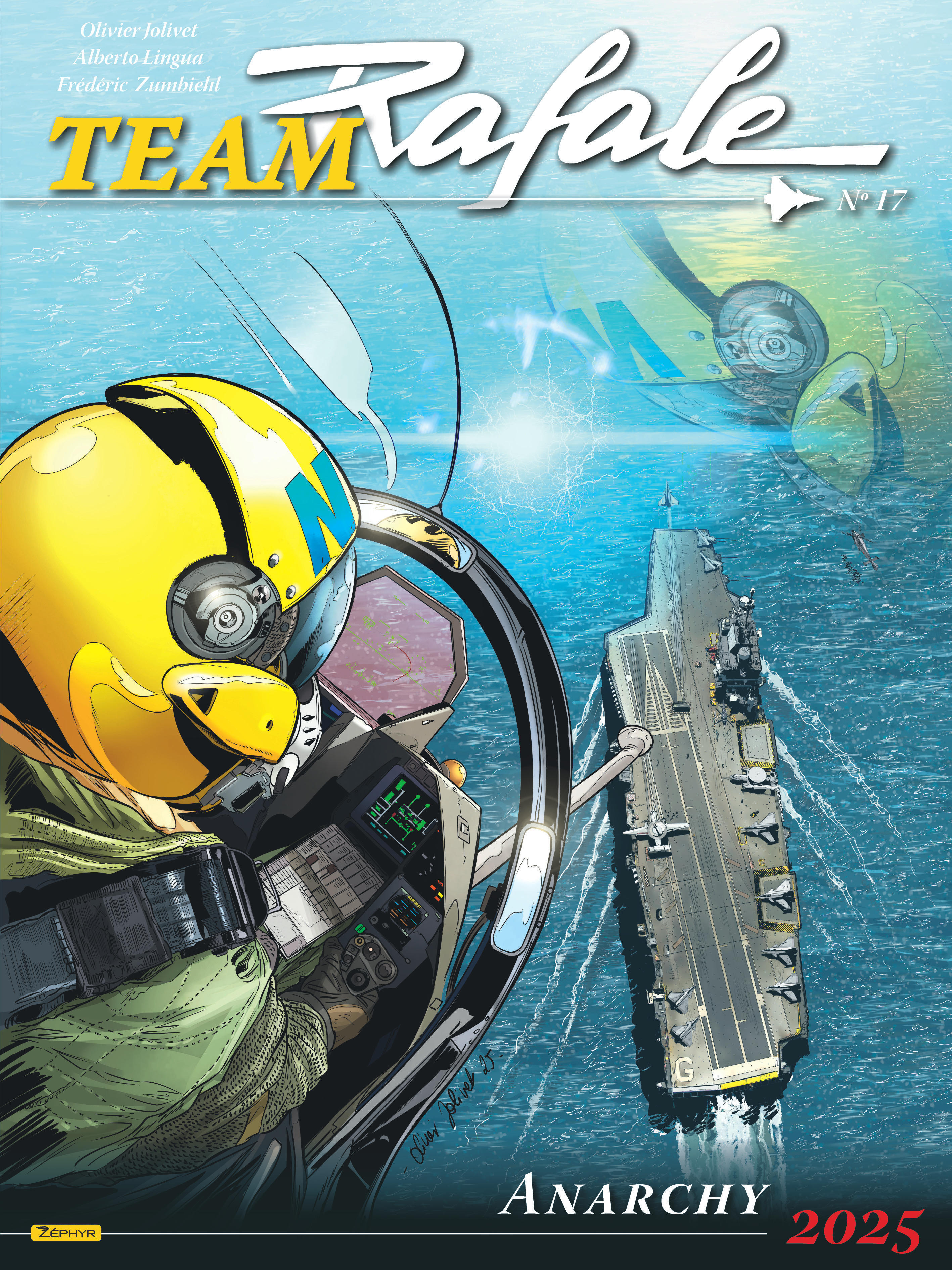 Team Rafale - Tome 17 - Anarchy 2025 -  Zumbiehl Frédéric - ZEPHYR