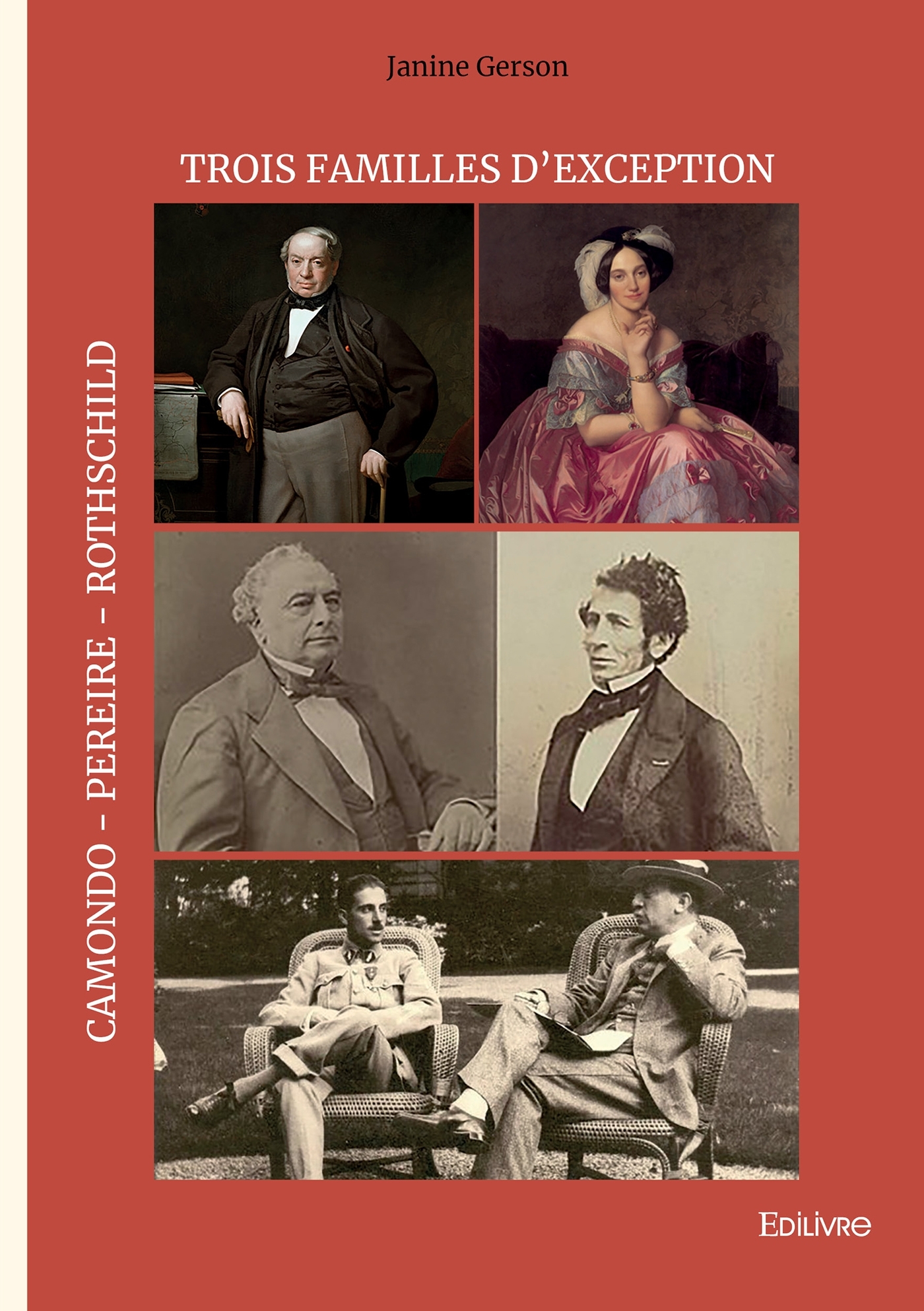 Trois familles d'exception :  Rothschild, Pereire, Camondo - Janine Gerson - EDILIVRE