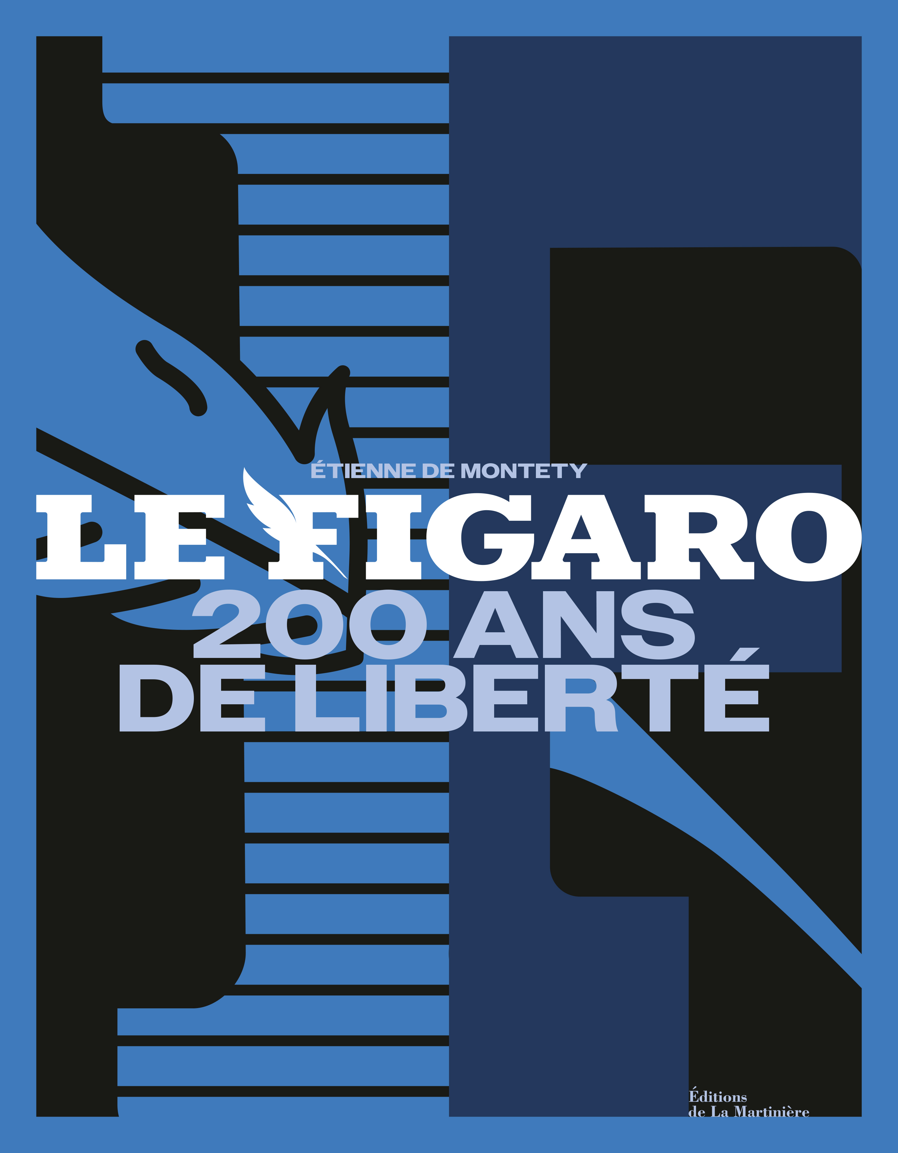 Le Figaro - Etienne de Montety - MARTINIERE BL