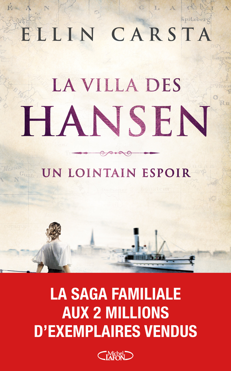 La Villa des Hansen - Un lointain espoir - Ellin Carsta - MICHEL LAFON