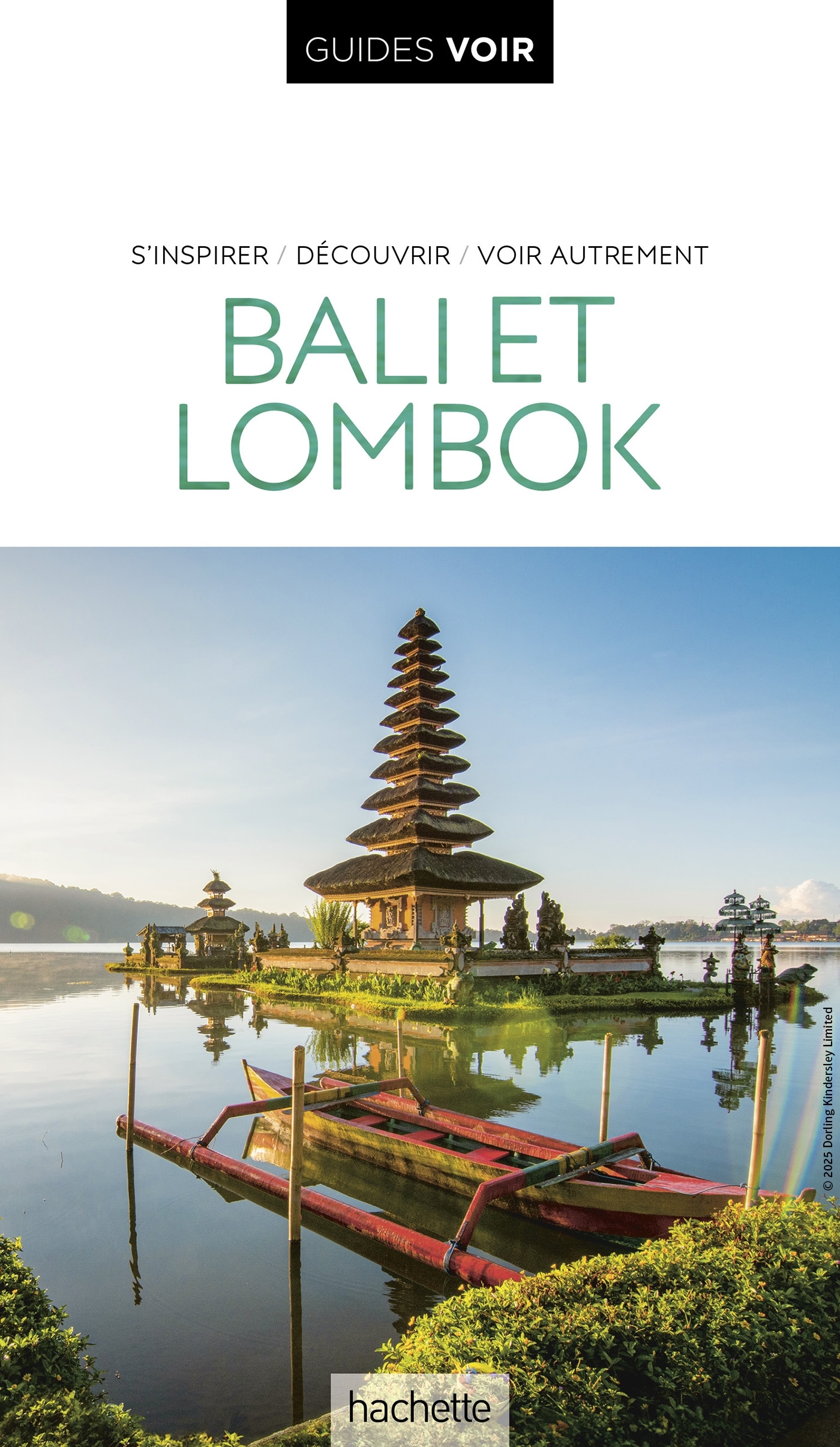 Guide Voir Bali et Lombok -   - HACHETTE TOURI