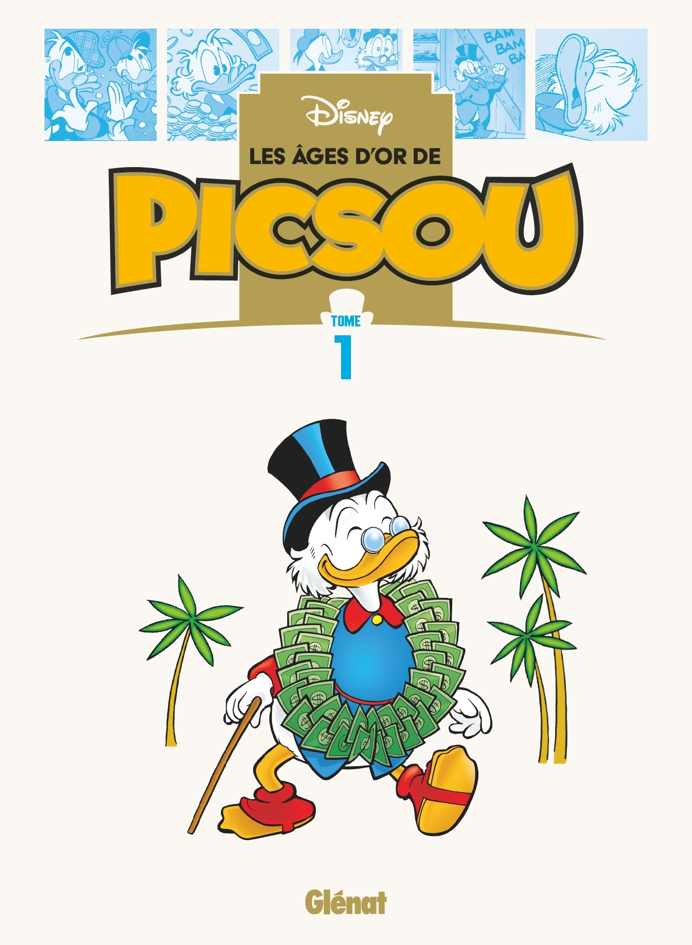 Les âges d'or de Picsou - Tome 01 -   - GLENAT